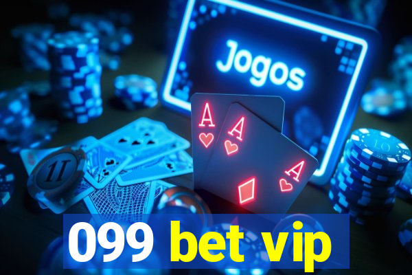 099 bet vip